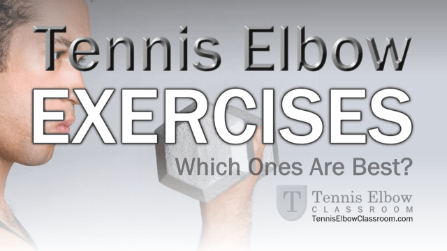 Graphic: Best Exercises for Tennis Elbow