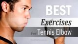 Which exercises are the best for Tennis Elbow?