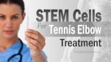 Stem Cells for treating Tennis Elbow